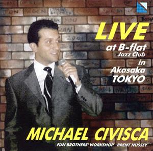 MICHAEL CIVISCA LIVE