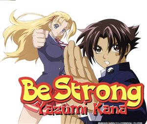 Be Strong