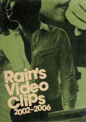 RAIN'S VIDEO CLIPS