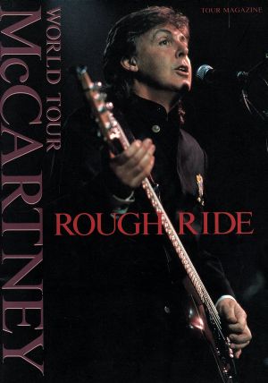 ROUGH RIDE PAUL McCARTNEY WORLD TOUR Tour Magazine