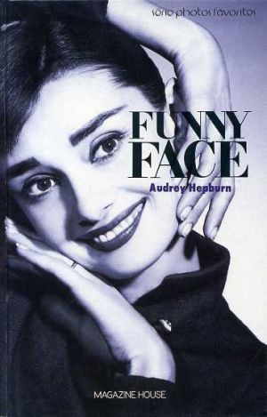 FUNNY FACE Audrey Hepburn serie photos favorites