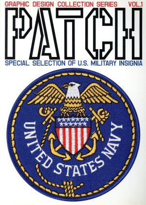 PATCH SPECIAL SELECTION OF U.S. MILITARY INSIGNIA GRAPHIC DESIGN COLLECTION SERIESVOL.1