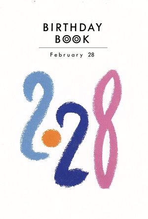 BIRTHDAY BOOK February 28