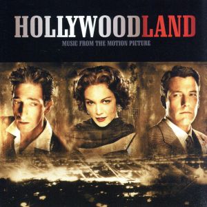 映画「ハリウッドランド」オリジナル・サウンドトラック