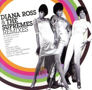 DIANA ROSS&THE SUPREMES REMIXES