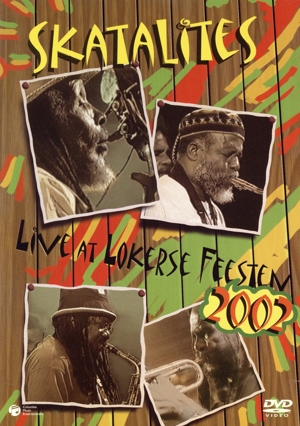 スカタライツ:LIVE AT THE LOKERSE FESTEEN 2002