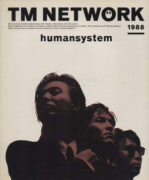 TM NETWORKhumansystem