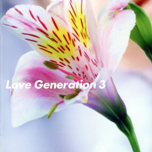 Love Generation 3