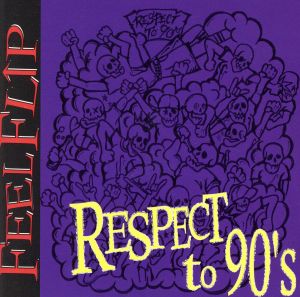 RESPECT TO 90'S