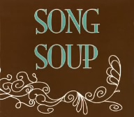 SONG SOUP