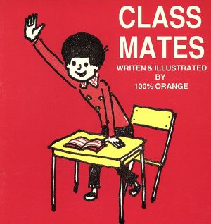CLASS MATES