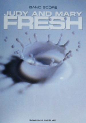 JUDY AND MARY「FRESH」 バンド・スコア