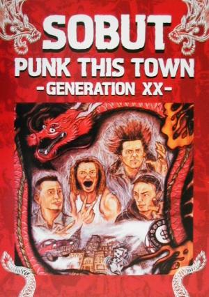 SOBUT PUNK THIS TOWN GENERATION XX