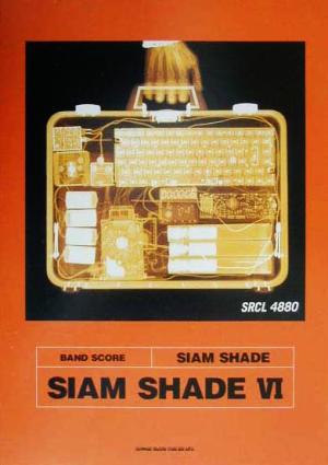 SIAM SHADE「SIAM SHADE 6」 バンド・スコア