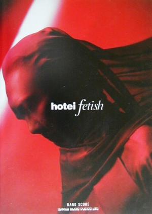 HOTEI「fetish」 バンド・スコア