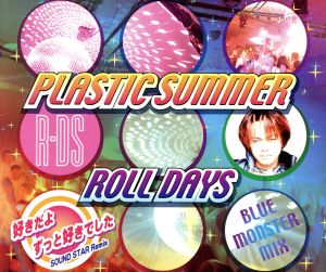 PLASTIC SUMMER