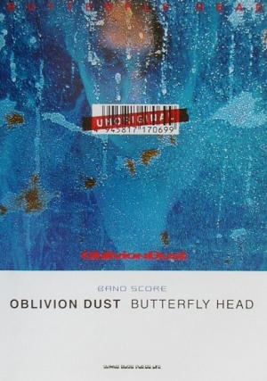 OBLIVION DUST 「BUTTERFLY HEAD」 バンド・スコア