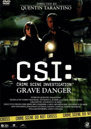 CSI:科学捜査班 クエンティン・タランティーノ監督 グレイブ・デンジャー