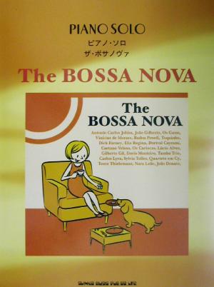 The BOSSA NOVA ピアノ・ソロ