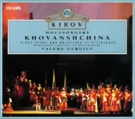 ムソルグスキー:歌劇「ホヴァンシチナ」全曲