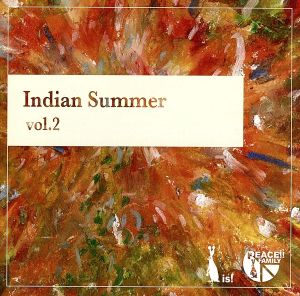 Indian Summer Vol.2