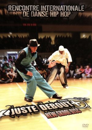 JUSTE DEBOUT WORLD FINAL 2006～NEW SKOOL