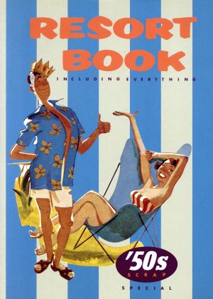 RESORT BOOK '50s SCRAP SPECIAL P・I・E BOOKS