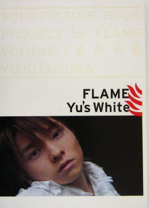 FLAME/Yu's White 北村悠写真集Solo picture book project for FLAMEv.1