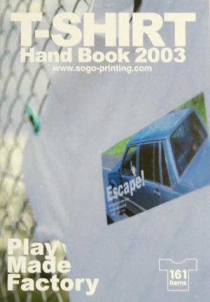 Play Made FactoryTシャツHAND BOOK(2003)