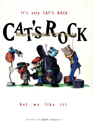 CAT'S ROCKWhat a Wonderful Cat's World