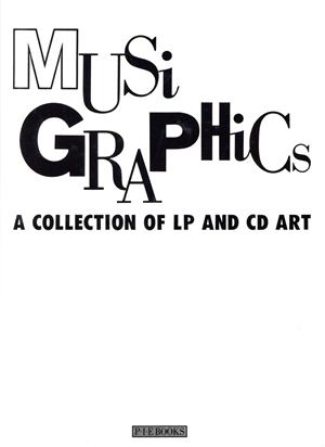 A COLLECTION OF LP AND CD ART MUSIGRAPHICS1