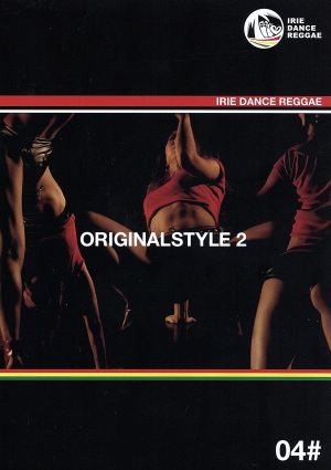 IRIE DANCE REGGAE ORIGINAL STYLE02