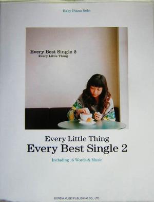 Every Little Thing/Every Best Single(2)やさしく弾けるピアノ・ソロやさしく弾けるピアノ・ソロ