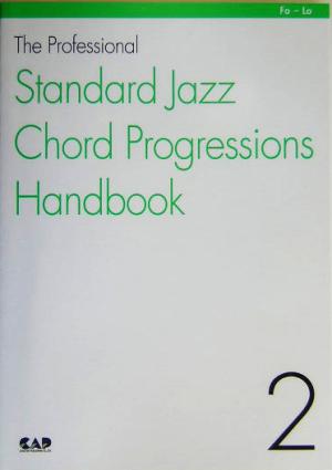ザ・プロフェッショナル スタンダード・ジャズ・コード進行ハンドブック(2)ザ・プロフェッショナル