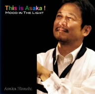 This is Asaka！Mood in The Light