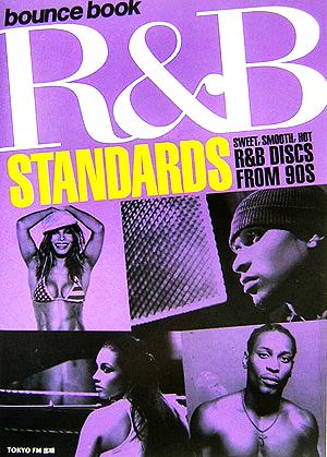 bounce book R&B STANDARDSSWEET,SMOOTH,HOT R&B DISCS FROM 90S