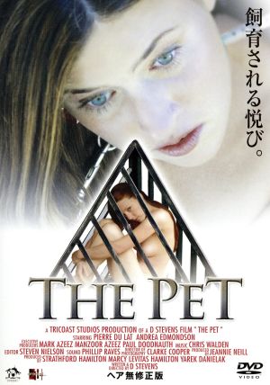 THE PET(ヘア無修正版)