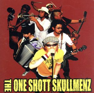 THE ONE SHOTT SKULLMENZ