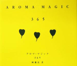 AROMA MAGIC365