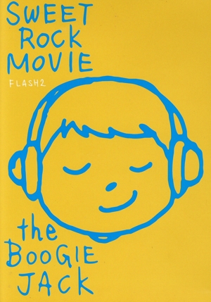 FLASH2～SWEET ROCK MOVIE～