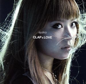 CLAP&LOVE/Why(初回盤)