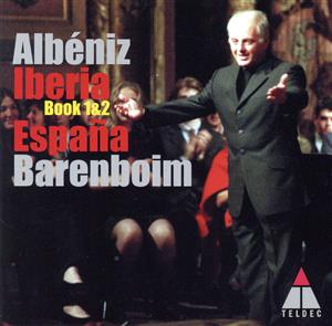 アルベニス:組曲「イベリア」、組曲「スペイン」