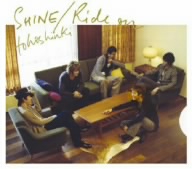 SHINE/Ride on(DVD付)