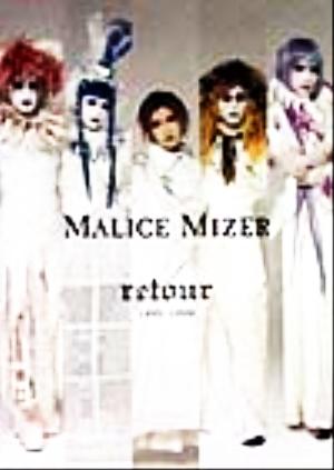 retourMalice Mizer 1992-1998