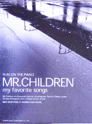 Mr.Children/my favorite songsピアノ弾き語り