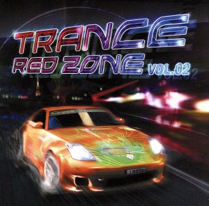 TRANCE RED ZONE VOL.2