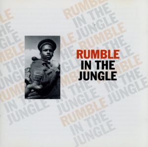 Rumble In The Jungle