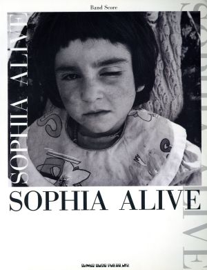 SOPHIA「ALIVE」 バンド・スコア