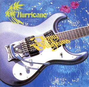 Hurricane(ハリケーン)