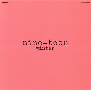 nine-teen～Winter